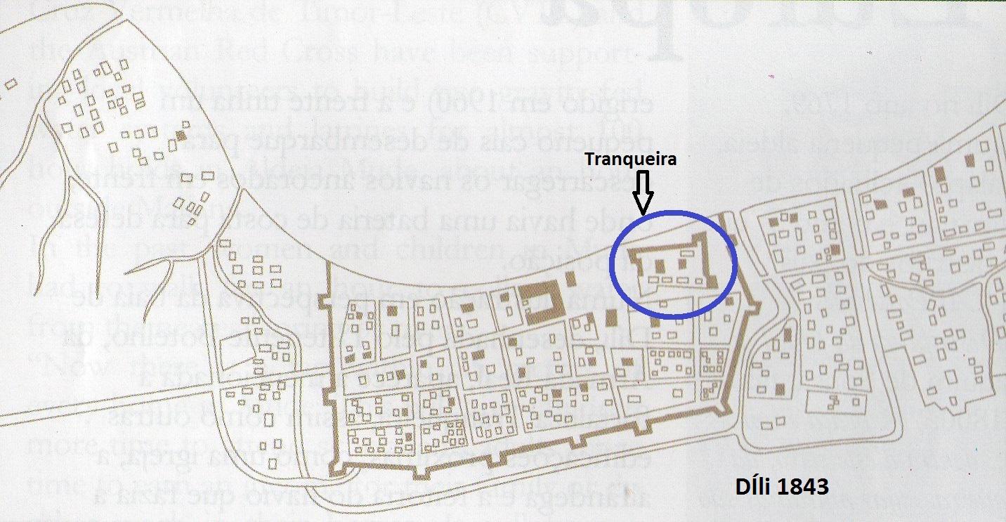 Tranqueira de Díli, 1843