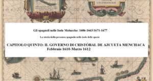 CAPITOLO QUINTO: IL GOVERNO DI CRISTÓBAL DE AZCUETA MENCHACA (che fa le funzioni), Febbraio 1610-Marzo 1612