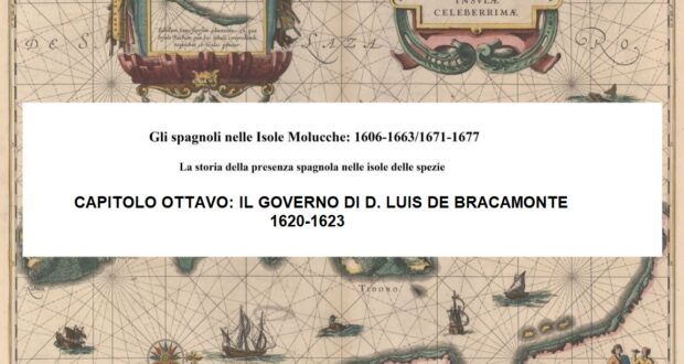 CAPITOLO OTTAVO: IL GOVERNO DI D. LUIS DE BRACAMONTE, Febbraio 1620-1623